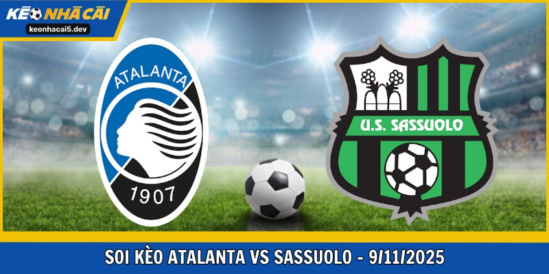 Atalanta vs Sassuolo