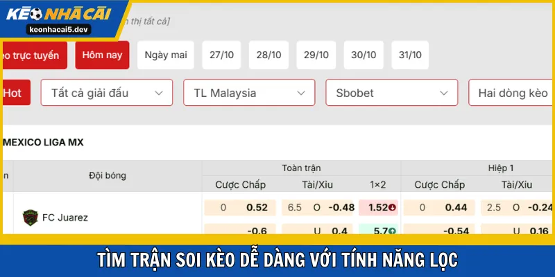 Tìm trận soi kèo dễ dàng với tính năng lọc