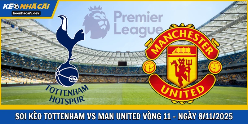 Tottenham vs Man United