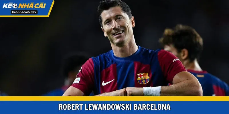 Robert Lewandowski Barcelona