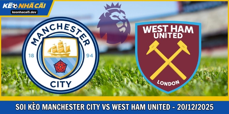 Manchester City vs West Ham United