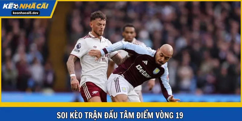 Trận đấu tâm điểm vòng mở màn lượt về Premier League
